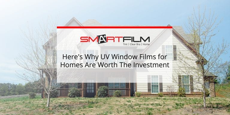 Here’s Why UV Window Films for Homes Are Worth The Investment