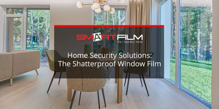Home Security Solutions: The Shatterproof Window Film