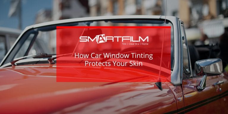 How Car Window Tinting Can Serve As Protection For Your Skin