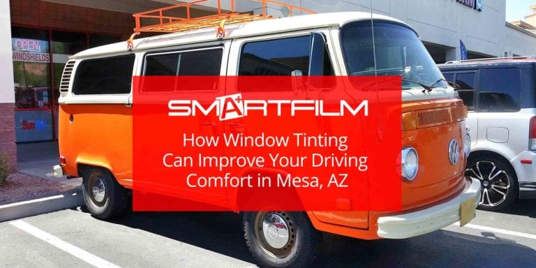 How Window Tinting Can Improve Your Driving Comfort in Mesa, AZ