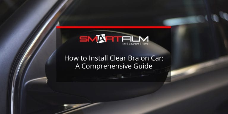 How to Install Clear Bra on Car: A Comprehensive Kit Guide