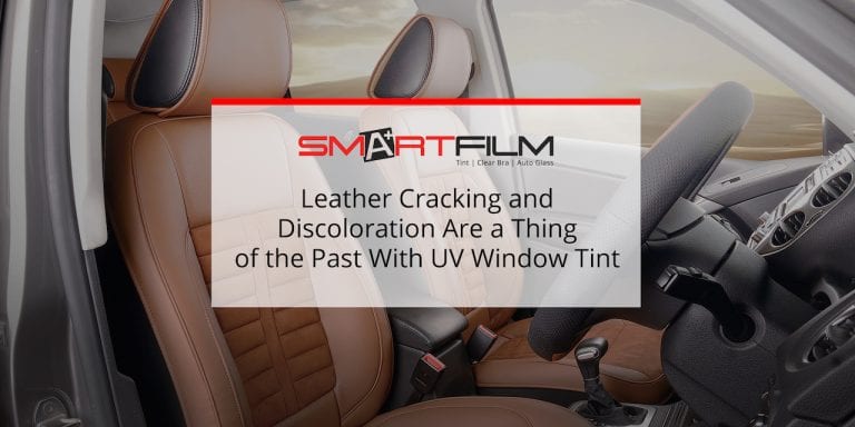 How UV Window Tint Protects Your Leather Tints