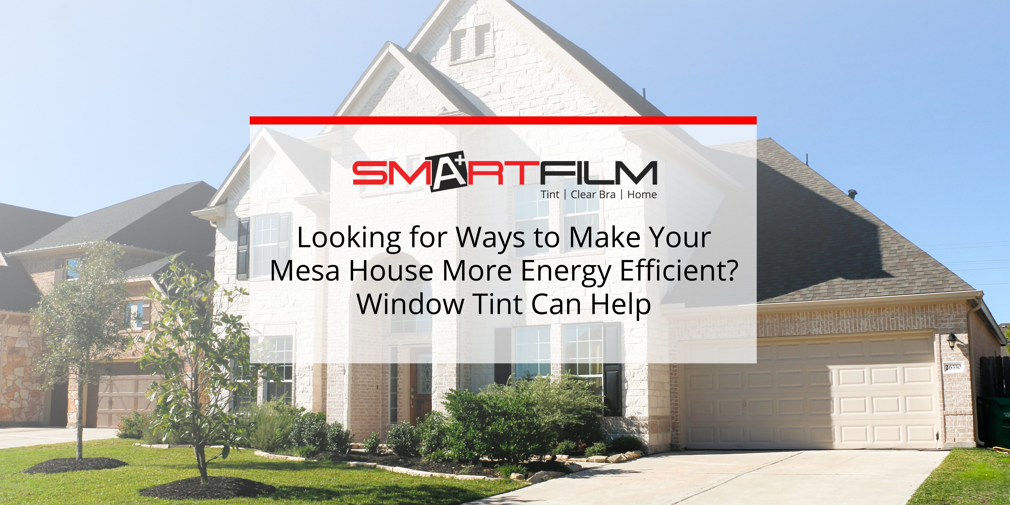 energy saving window tint + Mesa